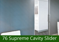 | Cavity Door Slider | 76 system