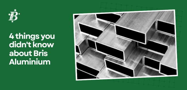 4 things you don’t know about Bris Aluminium 4 Things you didn't know about Bris Aluminium